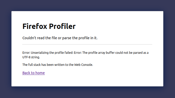 Screenshot of error message from Firefox Profiler, saying the profile couldn't be parsed as a UTF-8 string